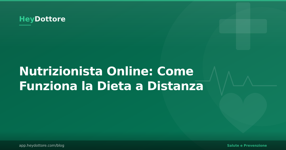 Nutrizionista Online: Come Funziona la Dieta a Distanza